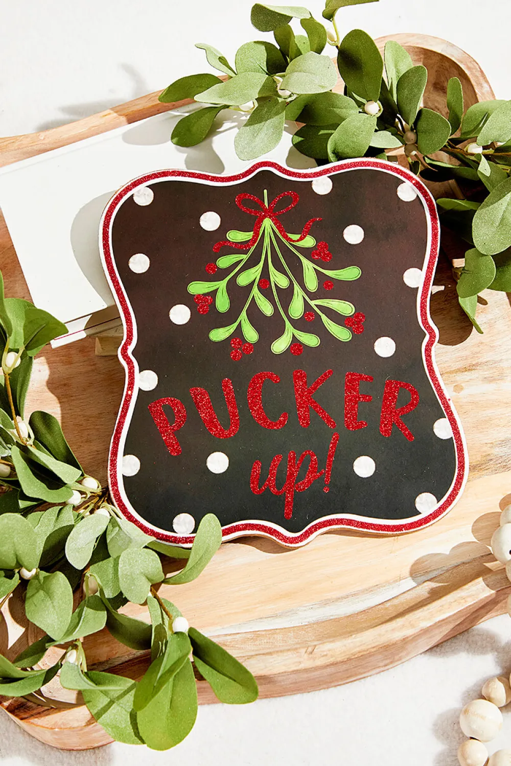 Decorator's Warehouse 10.5"H x 9"L Glitter Pucker Up Sign > Believe|Christmas Decor