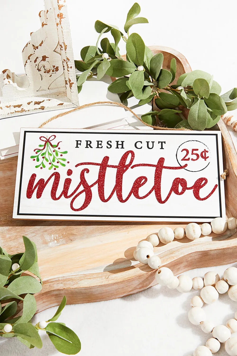 Decorator's Warehouse 12.5"L x 6"H Fresh Cut Mistletoe Sign > Believe|Christmas Decor