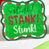 Decorator's Warehouse 10.5" Stink Stank Stunk Glitter Sign > Christmas Ornaments|Storyville