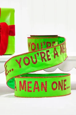 Decorator's Warehouse 2.5" x 10 Yard Green With Red Trim "You're A Mean One" > Christmas Ribbon|Storyville