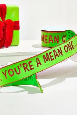 Decorator's Warehouse 2.5" x 10 Yard Green With Red Trim "You're A Mean One" > Christmas Ribbon|Storyville